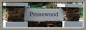 Prosewood Signage